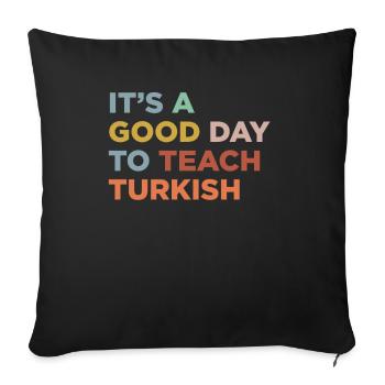 Teaching Turkish Teachers - Sofa pillow with filling 45cm x 45cm - black - Front