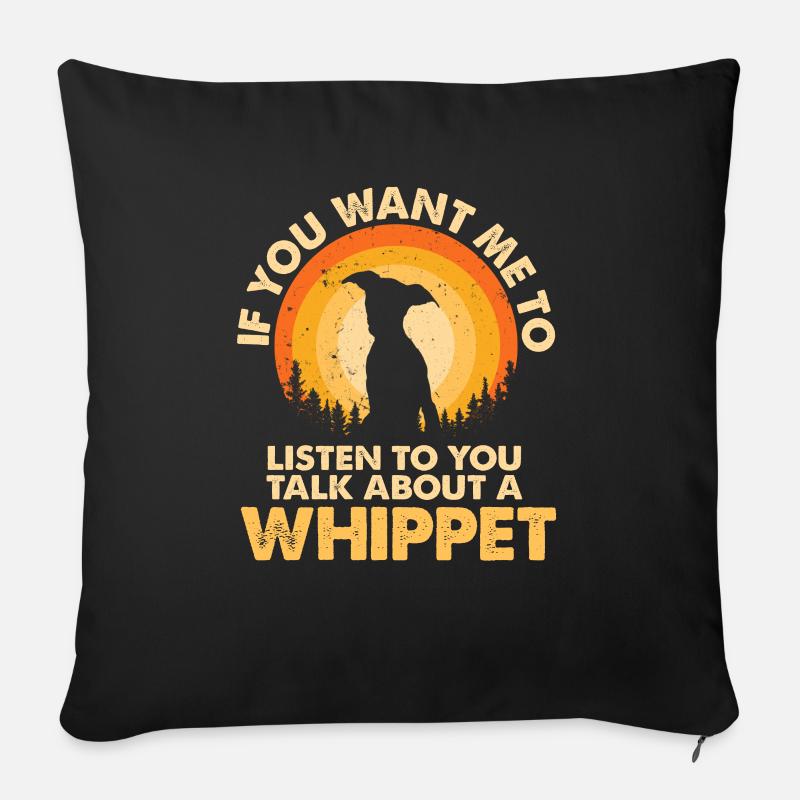 Sprechen Sie Über Hund Whippet - Sofakissen mit Füllung 45 x 45 cm - Schwarz