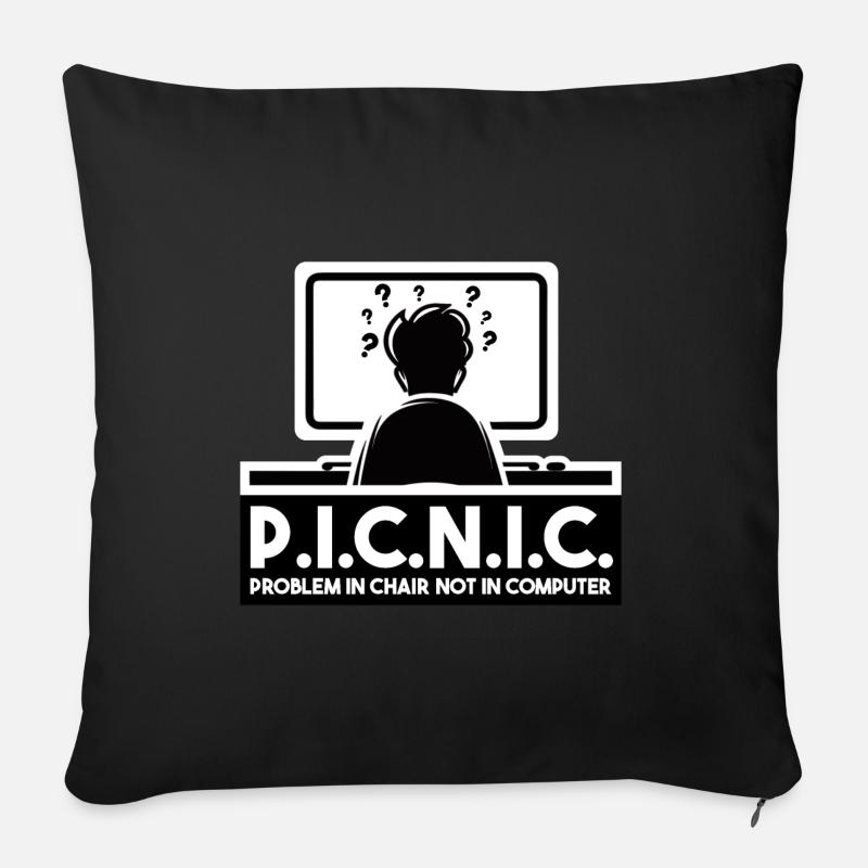 PICNIC - Problem In Chair Not In Computer - Sofakissen mit Füllung 45 x 45 cm - Schwarz