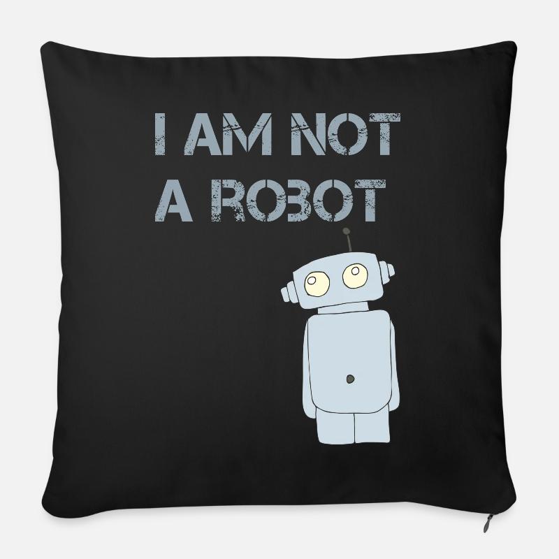i am not a robot - Sofakissen mit Füllung 45 x 45 cm - Schwarz