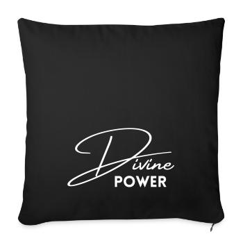 Divine POWER das Geschenk für Göttinnen - Sofakissen mit Füllung 45 x 45 cm - Schwarz - Vorne