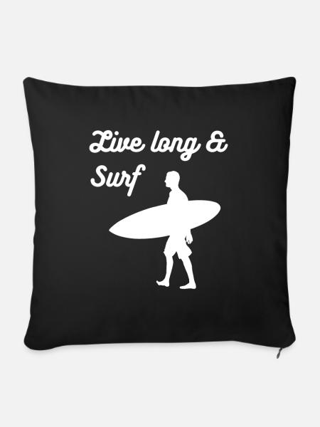 Live long & Surf - Sofakissen mit Füllung 45 x 45 cm - Schwarz