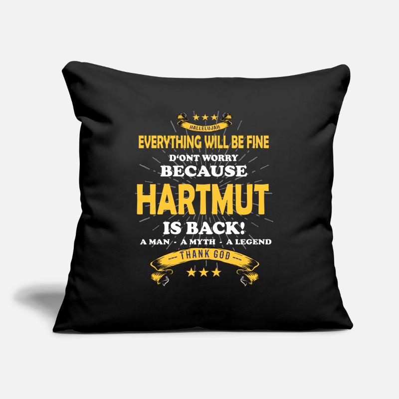 Everything will be fine Hartmut Is back Sofa pillow with filling 45cm x 45cm