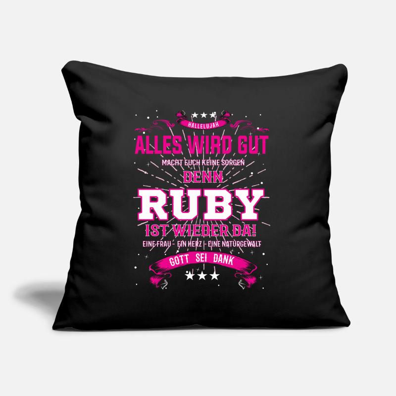 Everything Will Be Alright 'Cause Ruby Is Here Outfit Sofa pillow with filling 45cm x 45cm