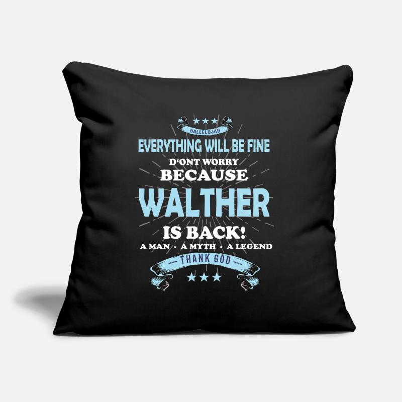 Everything will be fine Walther Is back Sofakissen mit Füllung 45 x 45 cm