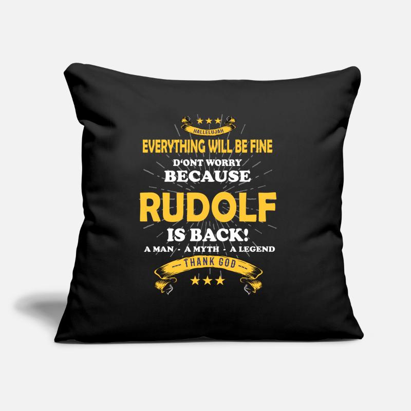Everything will be fine Rudolf Is back Sofa pillow with filling 45cm x 45cm
