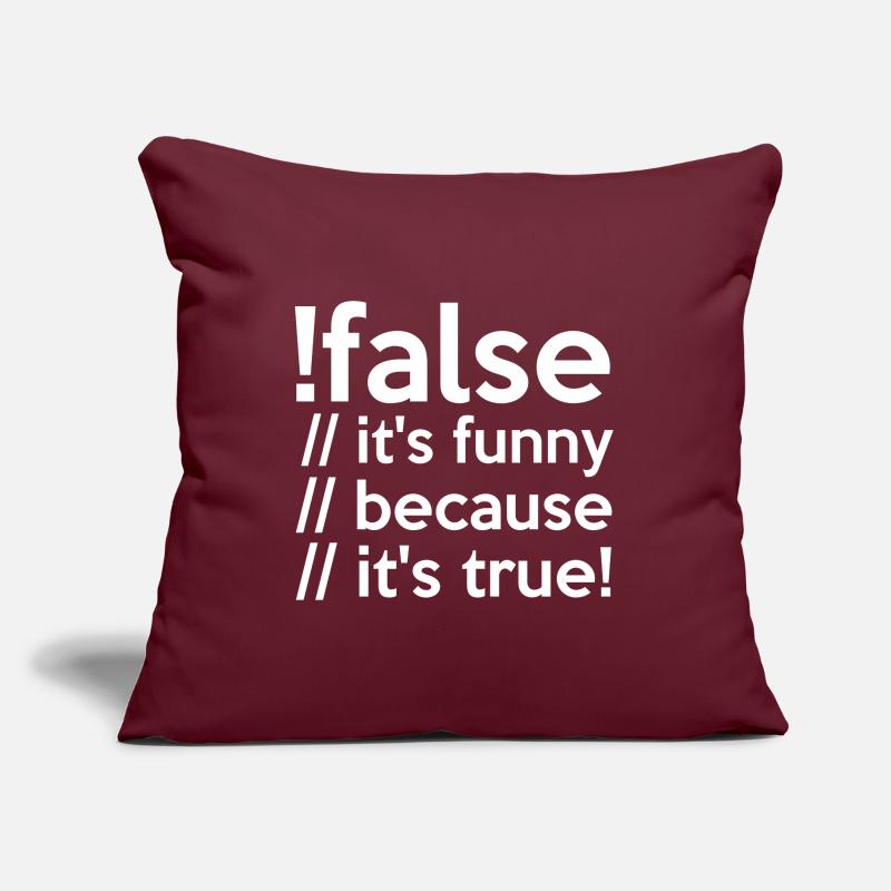 Programmierer false true Informatiker Student Code Sofakissen mit Füllung 45 x 45 cm