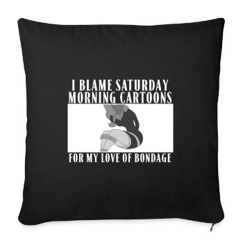 I blame Saturday morning Cartoons for my love of B - Sofakissen mit Füllung 45 x 45 cm - Schwarz - Vorne