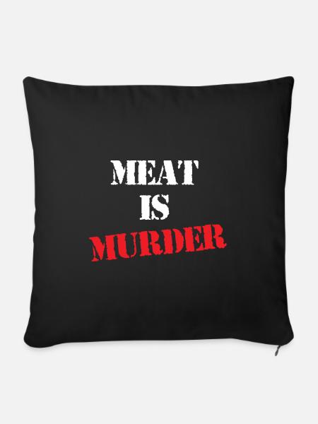 Meat is murder - Sofakissen mit Füllung 45 x 45 cm - Schwarz