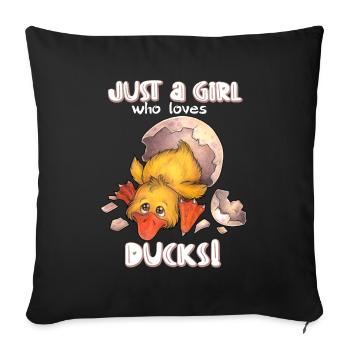 Just a girl who loves ducks - niedliche Ente im Ei - Sofakissen mit Füllung 45 x 45 cm - Schwarz - Vorne