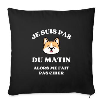 je suis pas du matin shiba humour matin sieste - Coussin et housse de 45 x 45 cm - noir - Devant