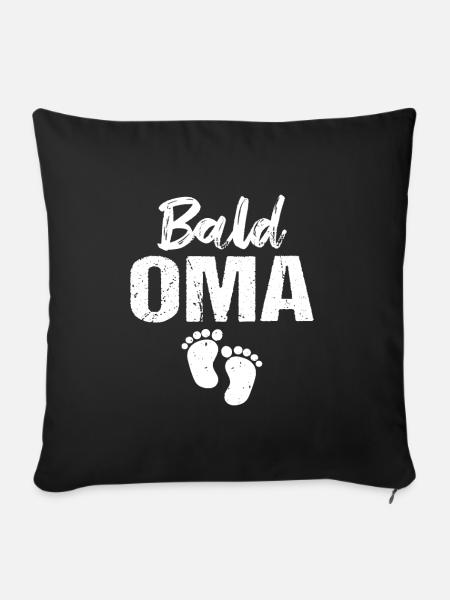 Bald Oma - Sofakissen mit Füllung 45 x 45 cm - Schwarz
