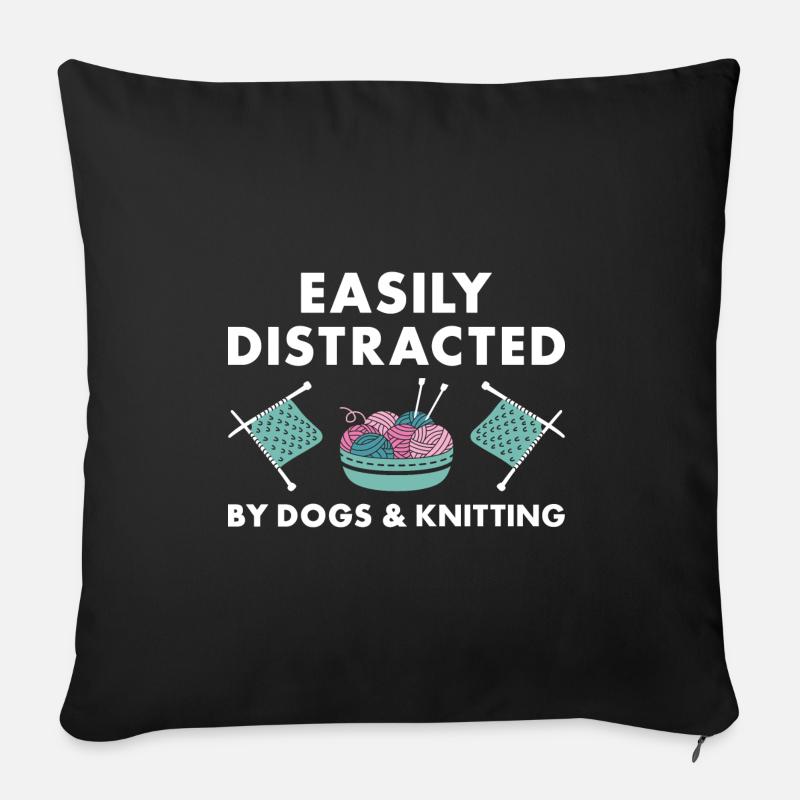 Knitter Easily Distracted By Dogs And Knitting - Sofakissen mit Füllung 45 x 45 cm - Schwarz