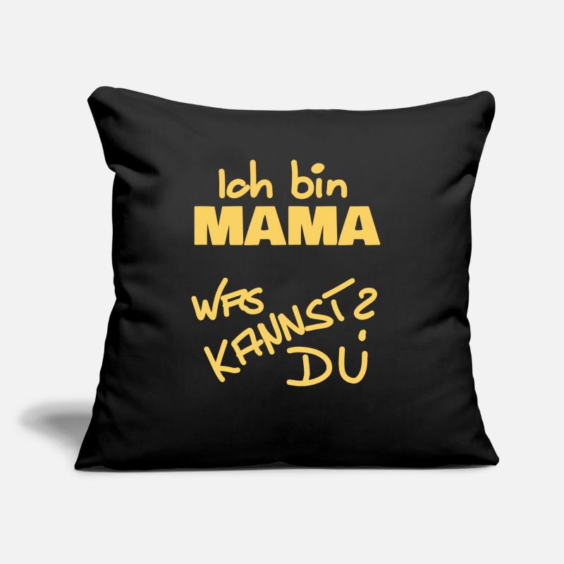 Ich bin Mama Sofakissen mit Füllung 45 x 45 cm