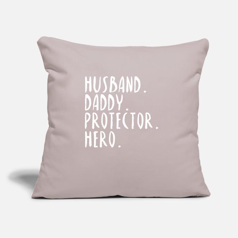 Husband Daddy Protector Hero Saying Gift Idea Sofa pillow with filling 45cm x 45cm
