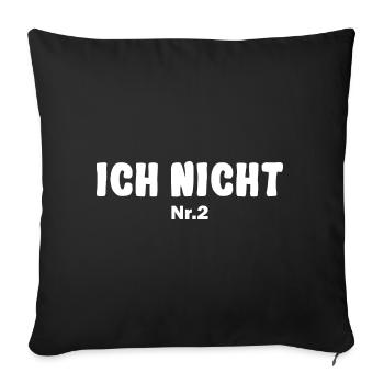 Ich nicht Nr.2 Drillinge Partnerlook - Sofakissen mit Füllung 45 x 45 cm - Schwarz - Vorne