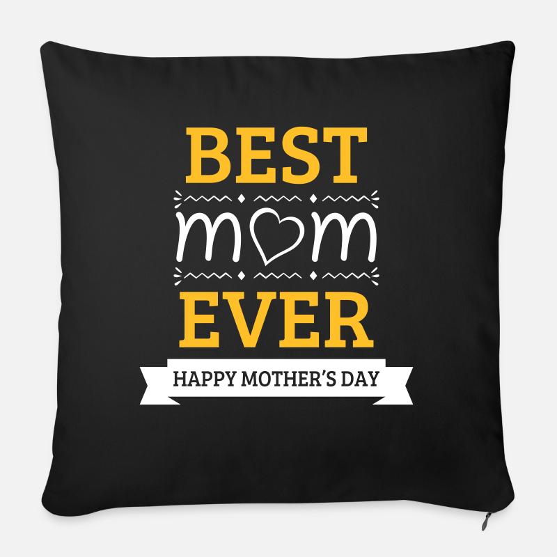 Best Mom Ever - Sofakissen mit Füllung 45 x 45 cm - Schwarz