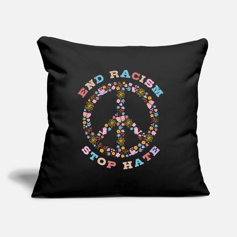 End Racism Stop Hate Sofa pillow with filling 45cm x 45cm