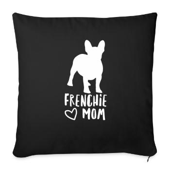 Frenchie Mom French Bulldog - Sofa pillow with filling 45cm x 45cm - black - Front