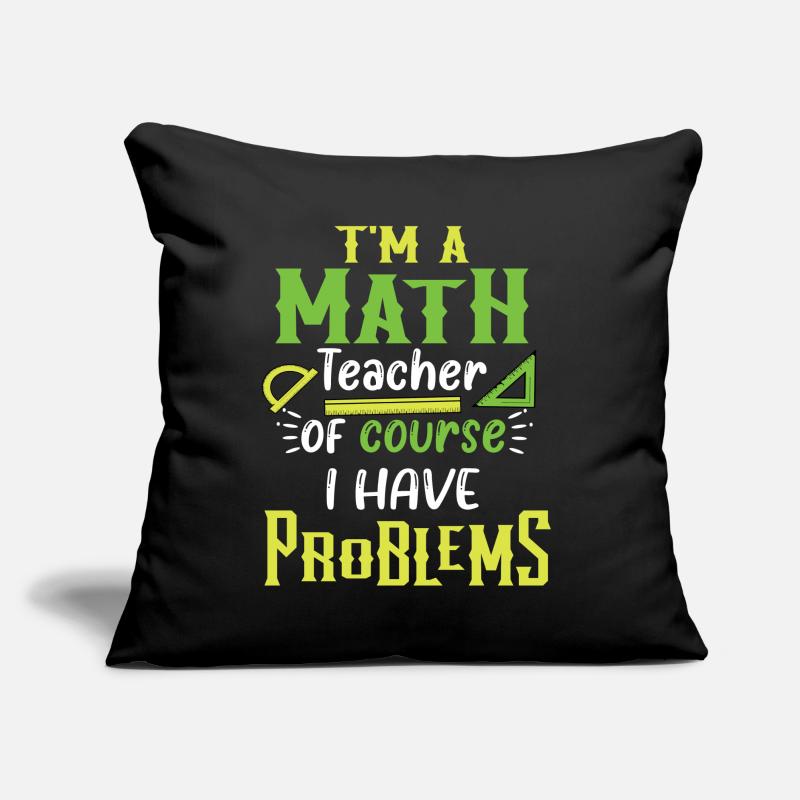 Math teacher math Sofa pillow with filling 45cm x 45cm