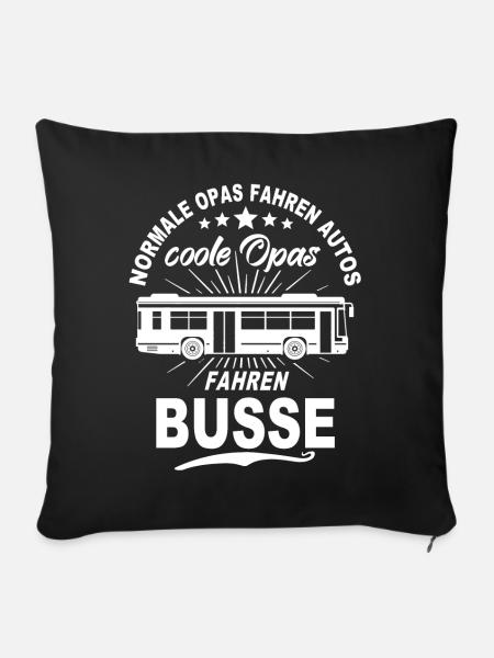 Busfahrer Opa Bus Opas Geschenk - Sofakissen mit Füllung 45 x 45 cm - Schwarz