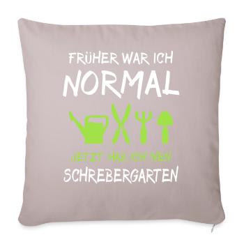 Garten Schrebergarten Sprüche - Sofakissen mit Füllung 45 x 45 cm - helles Taupe - Vorne