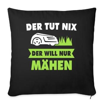 Mähroboter Garten Rasen Mähen - Sofakissen mit Füllung 45 x 45 cm - Schwarz - Vorne