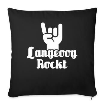 Langeoog Rocker Nordsee Sprüche - Sofakissen mit Füllung 45 x 45 cm - Schwarz - Vorne