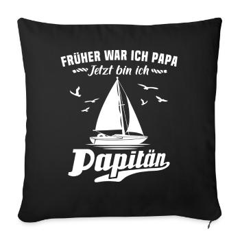 Kapitän Papa Segelboot Papitän - Sofakissen mit Füllung 45 x 45 cm - Schwarz - Vorne