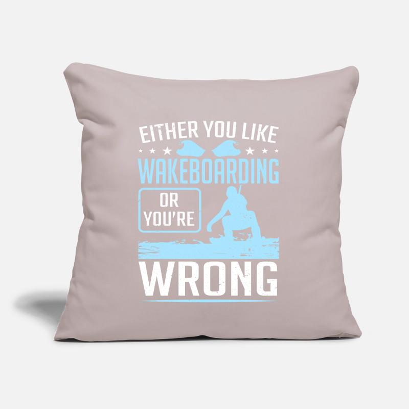 Entweder Sie mögen Wakeboarden oder Wrong Wakeboarder Sofakissen mit Füllung 45 x 45 cm