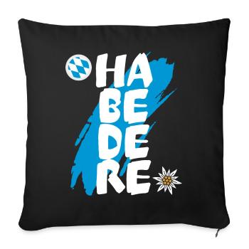 Bayern Habedere Lustig Bayerisch Humor - Sofakissen mit Füllung 45 x 45 cm - Schwarz - Vorne