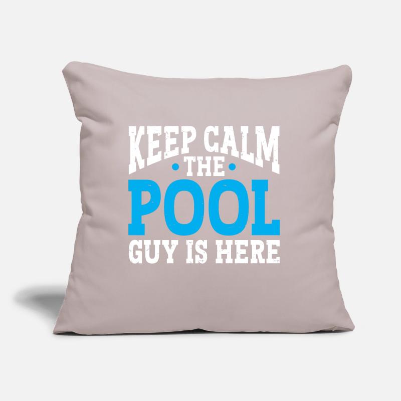 Pool Cleaner Keep Calm The Pool Guy Is Here Sofakissen mit Füllung 45 x 45 cm