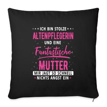 Altenpflegerin Pflegerin Altenpflege Beruf Spruch - Sofakissen mit Füllung 45 x 45 cm - Schwarz - Vorne