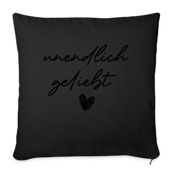 unendlich geliebt - Sofakissen mit Füllung 45 x 45 cm - Schwarz - Vorne