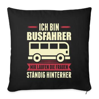 Busfahrer Geschenk Bus Busfahren Linienbus - Sofakissen mit Füllung 45 x 45 cm - Schwarz - Vorne