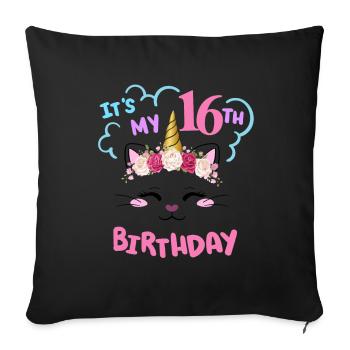 16th Birthday Girl Outfit Unicorn Cat - Sofa pillow with filling 45cm x 45cm - black - Front