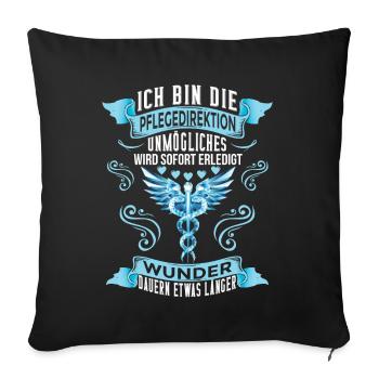 Unmögliches Wird Sofort Erledigt Pflegedirektion - Sofakissen mit Füllung 45 x 45 cm - Schwarz - Vorne