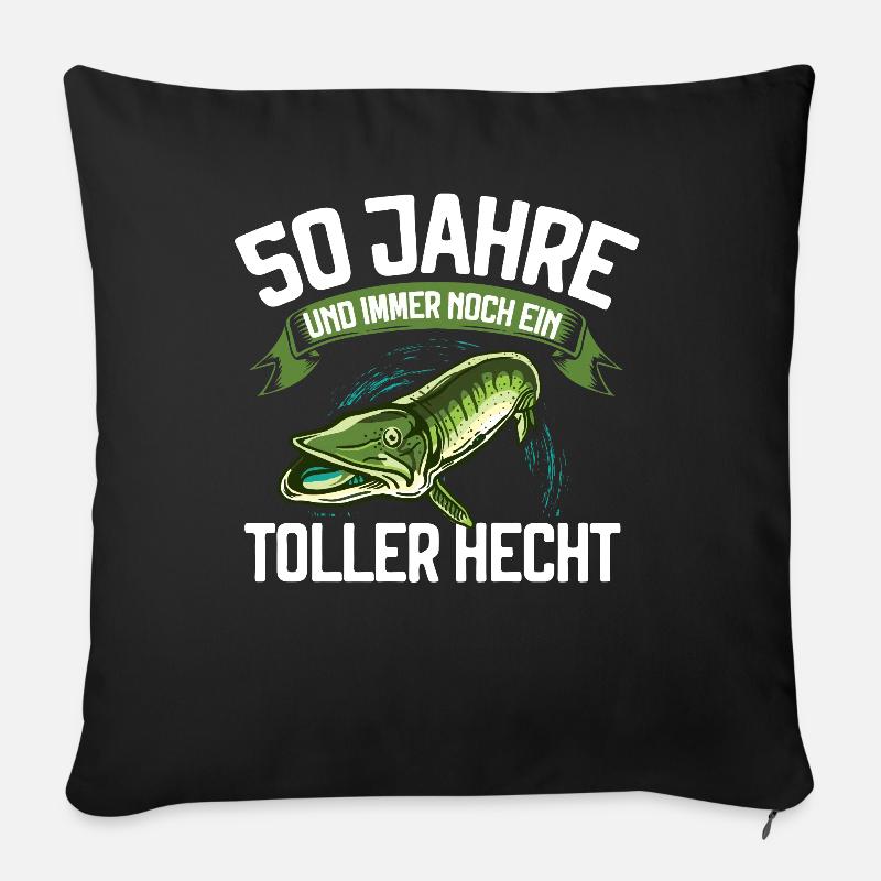 50 Jahre und immer noch ein toller Hecht Angler - Sofakissen mit Füllung 45 x 45 cm - Schwarz