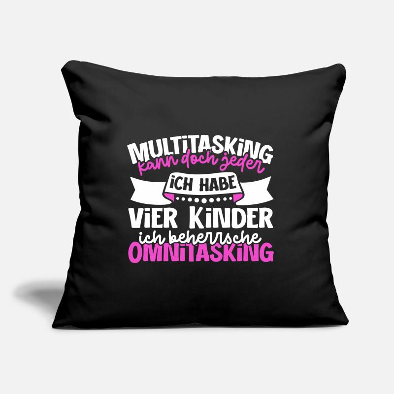Multitasking kann jeder - Mutter und Kinder Sofakissen mit Füllung 45 x 45 cm