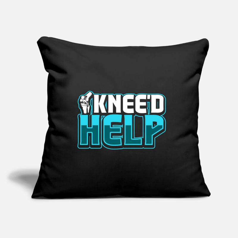 I kneed help - Knee surgery Sofa pillow with filling 45cm x 45cm