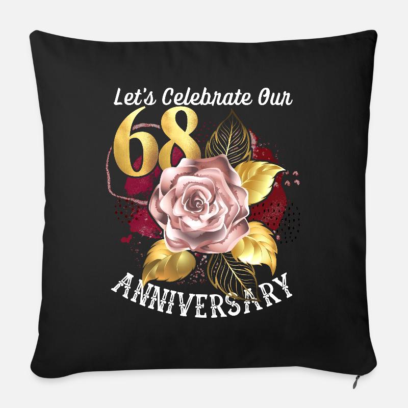 68e anniversaire, célébration d’anniversaire, anniversaire de mariage - Coussin et housse de 45 x 45 cm - noir