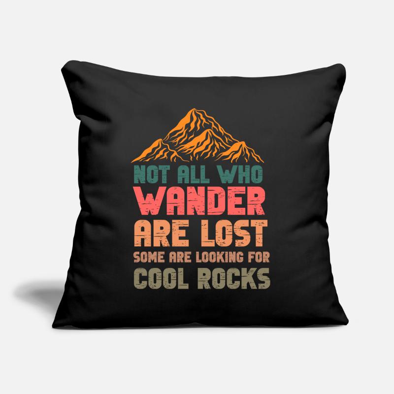 Wander Some Looking For Cool Rocks Sofa pillow with filling 45cm x 45cm