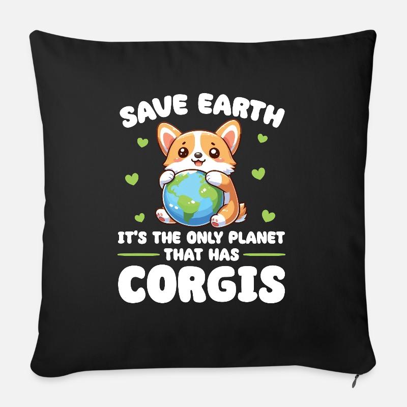 Ist der einzige Planet mit Corgis Earth Day - Sofakissen mit Füllung 45 x 45 cm - Schwarz