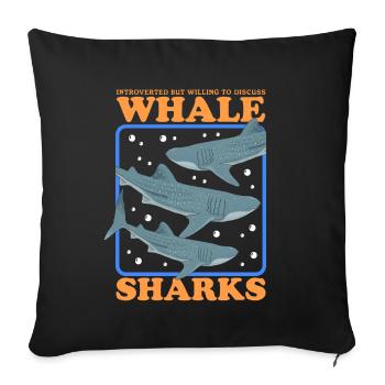 Whale Shark Whale Shark Whale Sharks Gift - Sofa pillow with filling 45cm x 45cm - black - Front