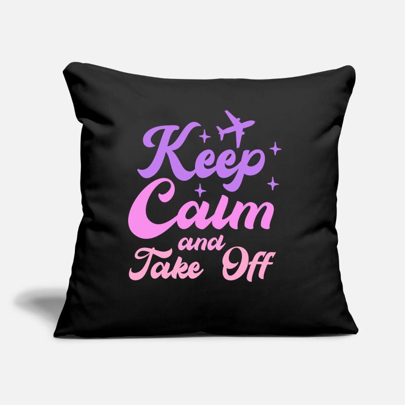 Keep Calm And Take Off Fun Vacation Sofa pillow with filling 45cm x 45cm
