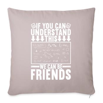 Math Teacher - Sofa pillow with filling 45cm x 45cm - light taupe - Front