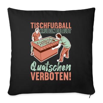 Tischfussball Tischkicker - Sofakissen mit Füllung 45 x 45 cm - Schwarz - Vorne