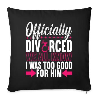 Divorce Divorced - Sofa pillow with filling 45cm x 45cm - black - Front