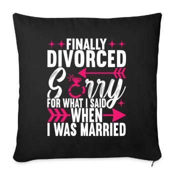 Divorce Divorced - Sofa pillow with filling 45cm x 45cm - black - Front