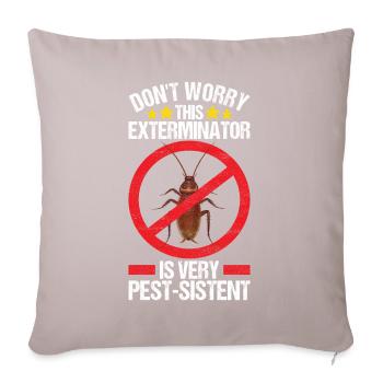 Pest Control Exterminator - Sofa pillow with filling 45cm x 45cm - light taupe - Front
